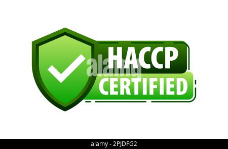 HACCP-zertifiziert, kritische Kontrollpunkte für die Gefahrenanalyse. Bestätigung eines hohen Sicherheits- und Qualitätsniveaus Stock Vektor