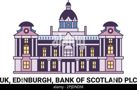 England, Edinburgh, Bank of Scotland Plc, Reise-Wahrzeichen-Vektordarstellung Stock Vektor