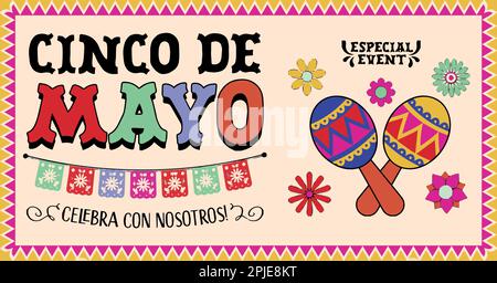 Cinco de Mayo - 5. Mai, Bundesurlaub in Mexiko. Fiesta Banner- und Posterdesign mit Flaggen, Blumen, Dekorationen. Feiern Sie mit uns. Stock Vektor