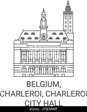 Vektordarstellung der Reiseziele Belgien, Charleroi, Charleroi Rathaus Stock Vektor