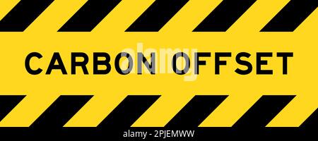 Gelb und schwarz mit gestreiftem Beschriftungsbanner mit dem Wort „Carbon Offset“ Stock Vektor