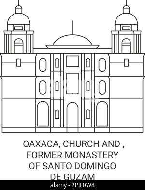 Mexiko, Oaxaca, Kirche und , ehemaliges Kloster von Santo Domingo De Guzman Reise Wahrzeichen Vektordarstellung Stock Vektor