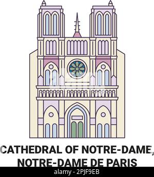 Frankreich, Kathedrale von Notredame, Notredame De Paris Reise-Wahrzeichen-Vektordarstellung Stock Vektor