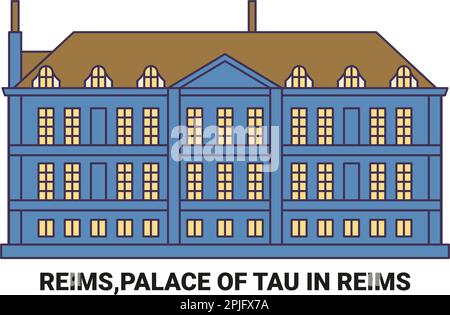 Frankreich, Reims, Palast von Tau in Reims, Reise-Wahrzeichen-Vektordarstellung Stock Vektor