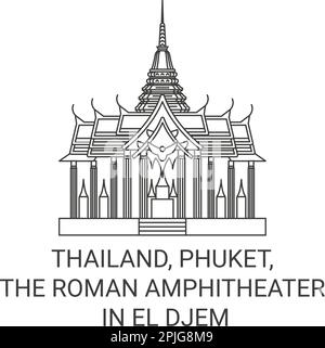 Thailand, Phuket, das römische Amphitheater in El Djem reisen als Vektordarstellung für Wahrzeichen Stock Vektor