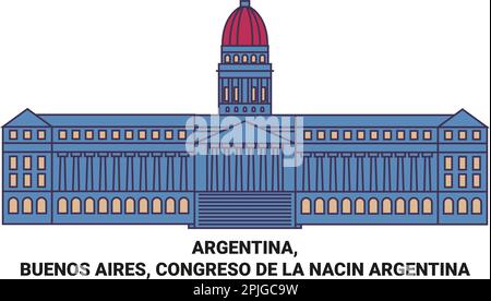 Argentinien, Buenos Aires, Congreso De La Nacin Argentinien reisen als Vektordarstellung Stock Vektor