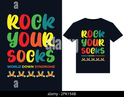 „Rock Your Socks World Down Syndrome“-Illustrationen für bedruckbare T-Shirts Stock Vektor