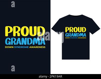 Stolze Grandma Welten-Down-Syndrom-Abbildungen für bedruckbare T-Shirts Stock Vektor