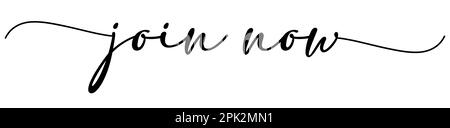 Jetzt beitreten - Beschriftungsvektor auf weißem Hintergrund isoliert Stock Vektor