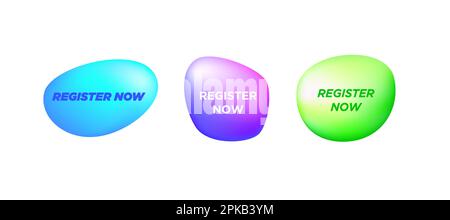 Vector-Anmeldeschaltfläche jetzt registrieren. Anwendungsbanner für Liquid Shape-Objekte. Sprechblase klicken Sie auf die Schaltfläche Stock Vektor