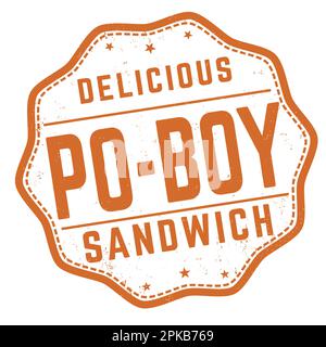 Po Boy Sandwich Grunge Gummistempel auf weißem Hintergrund, Vektordarstellung Stock Vektor