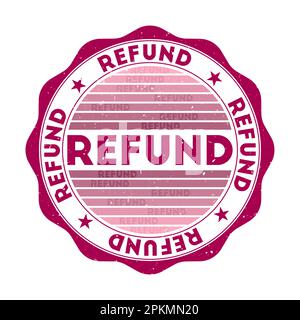 Rückerstattungsabzeichen. Runder Grunge-Stempel mit Textur in Himbeerfarben. Geometrisches Rückerstattungssiegel im Vintage-Stil mit Verlaufsstreifen. Stock Vektor