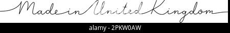 Made in United Kingdom - Wort mit einer durchgehenden Zeile. Darstellung minimalistischer Formulierungen. Land Vereinigtes Königreich – Abbildung mit einer durchgehenden Linie. Stock Vektor