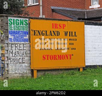 IRSP Graffiti - England wird dich immer noch regieren, sie würde dich durch ihre Banker, Vermieter und Stormont, die Sozialistische Partei der Irischen Republik, regieren Stockfoto