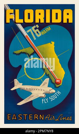 Nach Florida. Fliegen Sie Nach Süden. Eastern Airlines von S. Hine (Datum unbekannt). Poster veröffentlicht in Stockfoto