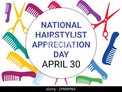 Poster zum National Hairstylist Appetiation Day mit bunten Kämmen und Scheren. April 30. Vektordarstellung Stock Vektor