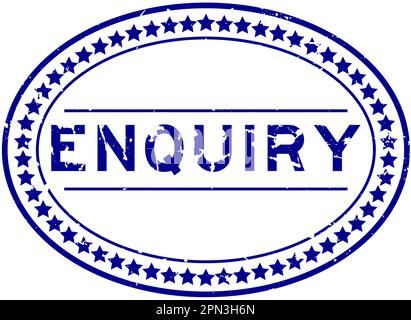 Grunge Blue Enquiry Word ovaler Gummidichtungsstempel auf weißem Hintergrund Stock Vektor