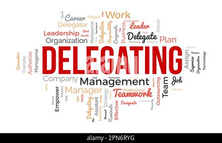 Word Cloud-Hintergrundkonzept für das Delegieren. Unternehmerische Verantwortung, Karrieremanagement Zuweisung des strategischen Führungsansatzes. vektordarstellung. Stock Vektor