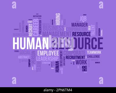 Word Cloud-Hintergrundkonzept für Human Resources. Geschäftsleitung, Entwicklung von Teamwork-Präsentationen durch Mitarbeiter im Unternehmen. vektordarstellung. Stock Vektor