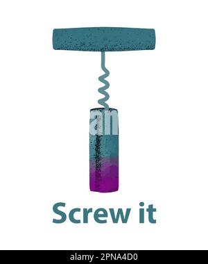 Ein Korkenzieher ist mit einem Korken aus einer Weinflasche zu sehen, mit den Worten Verdrehen. Dies ist eine Vektordarstellung. Stock Vektor