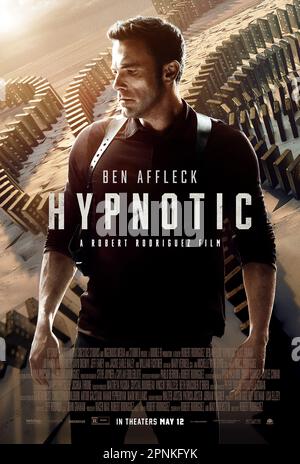 VERÖFFENTLICHUNGSDATUM: 12. MAI 2023 TITEL: Hypnotic STUDIO: Ketchup Entertainment DIRECTOR: Robert Rodriguez PLOT: Ein Detective untersucht ein Geheimnis seiner vermissten Tochter und ein geheimes Regierungsprogramm. MIT BEN AFFLECK auf dem Filmposter. NUR REDAKTIONELLE VERWENDUNG! Nicht für den kommerziellen GEBRAUCH! Stockfoto