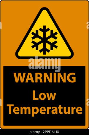 Warnsymbol für niedrige Temperatur und Sicherheitshinweisschild. Stock Vektor
