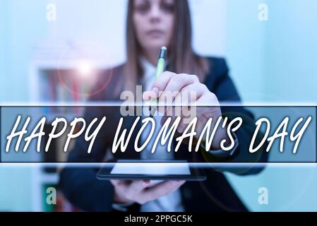 Textzeichen mit Happy Woman's Day. Eine Geschäftsausstellung, die der Essenz jeder Dame auf der ganzen Welt gedenkt Stockfoto