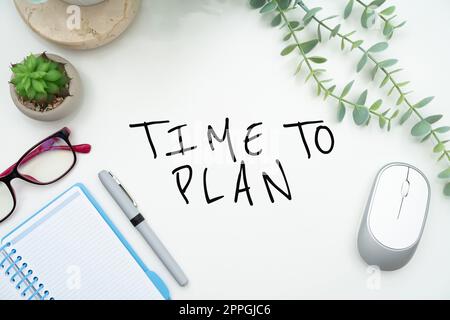 Handschriftliche Unterschrift Zeit zum Planen. Word for Preparation of Things Getting Ready Think Other Solutions Blitzlehrer Bürobedarf, Teaching Learning Collections, Schreibwerkzeuge Stockfoto