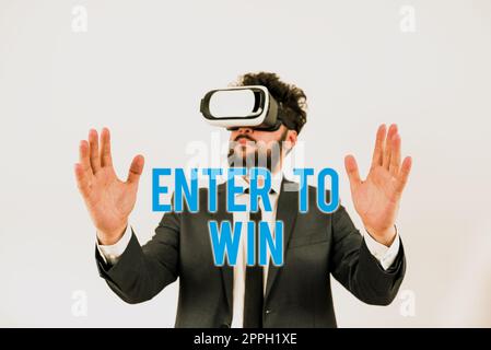 Textzeichen mit „Enter to Win“. Wort für den Tausch von etwas Wertvolles gegen einen Preis oder eine Gewinnchance Stockfoto