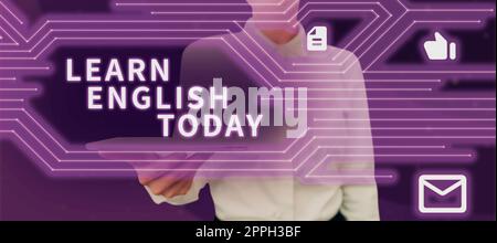 Schreiben mit Text Erfahren Sie noch heute Englisch. Ein Wort, das darauf abzielt, Kenntnisse und Fähigkeiten in englischer Sprache zu erlangen oder zu erwerben Stockfoto