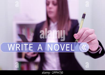 Handschrift Text Schreiben Sie Einen Roman. Wort für kreativ sein Schreiben einige Literatur-Fiktion werden ein Autor Stockfoto