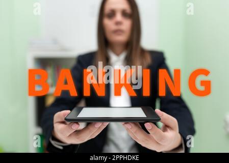 Inspiration zeigt Sign Banking. Wort geschrieben auf Finanzinstitut lizenziert, um Einzahlungen zu erhalten und Kredite zu machen Stockfoto