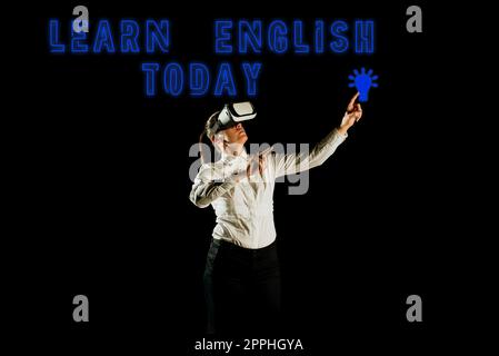 Handgeschriebenes Schild Learn English Today. Wort für Gewinn oder Erwerb von Kenntnissen und Fähigkeiten in der englischen Sprache Stockfoto