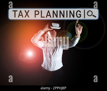 Schreiben Text für Tax Planning anzeigen. Analyse des Geschäftskonzepts der finanziellen Situation oder des Plans aus steuerlicher Sicht Stockfoto