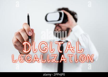 Schreiben von Textanzeigen Digitale Legalisierung. Wort, das mit Technologie oder Unterrichtspraxis geschrieben wurde Stockfoto