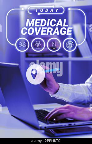 Textsymbol mit medizinischer Abdeckung. Einbeziehung von Geschäftsideen im Rahmen einer Versicherungspolice oder eines medizinischen Schutzplans Stockfoto
