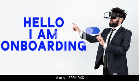 Handschriftliches Schild „Hallo, ich bin Onboarding“. Aktionsprozess der Geschäftsidee Prozess der Integration eines neuen Mitarbeiters in eine Organisation Stockfoto