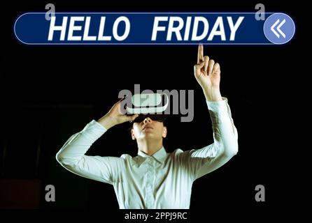 Textüberschrift mit „Hello Friday“. Das Wort steht auf den Grußworten am Freitag, weil die Arbeitswoche zu Ende ist Stockfoto