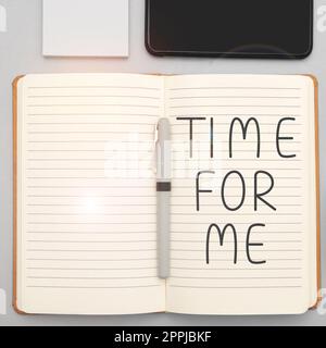 Textunterschrift präsentiert Zeit für mich. Business-Schaufenster Ich werde einen Moment dauern, um mit mir selbst meditieren entspannen Glück Stockfoto
