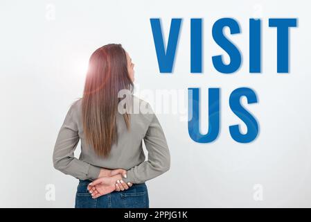 Inspiration mit Schild „Visit US“. Einladung zur Geschäftspräsentation Webseite ansehen Link zur Homepage Blog Internet Stockfoto