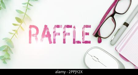 Handschrift Schild Raffle. Geschäftsidee Mittel zur Geldbeschaffung durch den Verkauf nummerierter Tickets als Preis Stockfoto