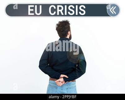 Inspiration mit Zeichen der EU-Krise. Geschäftskonzept Staat der Eurozone ist nicht in der Lage, seine Staatsschulden zurückzuzahlen oder zu refinanzieren Stockfoto