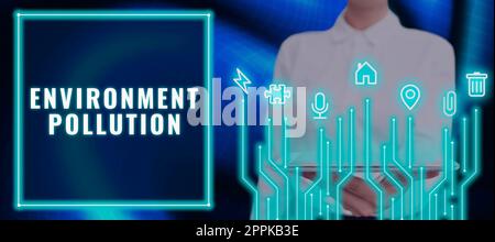Schild mit Umweltverschmutzung. Begriff "Beobachtung und Untersuchung der Umweltbedingungen" Stockfoto