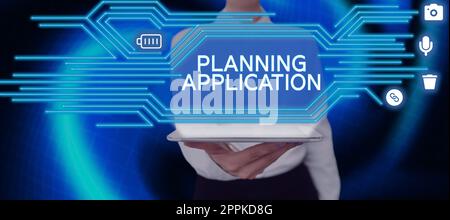 Inspiration mit Anzeige der Anwendung „Sign Planning“. Anforderung eines Geschäftskonzepts an eine örtliche Behörde zur Baugenehmigung Stockfoto