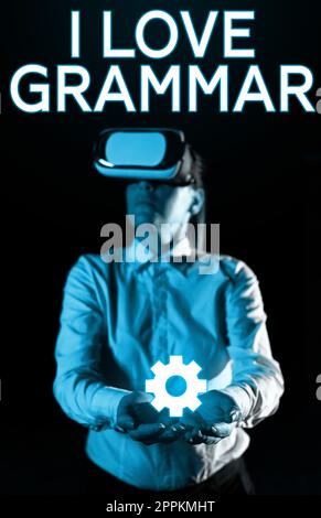 Schreiben mit Text „I Love Grammar“. Ubersichtsarbeit über Bewunderungssystem und Sprachstruktur Stockfoto