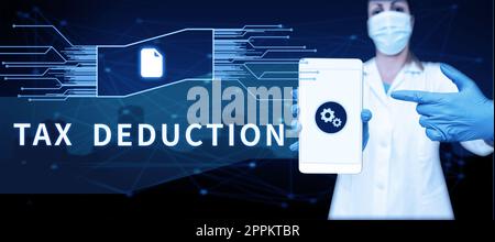 Text mit Abzug für Inspirationssteuer. Betrag der Geschäftsanzeige, der vor der Berechnung der Steuerschulden vom Einkommen abgezogen wird Stockfoto
