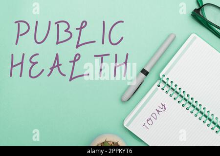 Handschriftliches Schild Public Health. Wort geschrieben über die Förderung einer gesunden Lebensweise für die Gemeinschaft und ihre Menschen Stockfoto