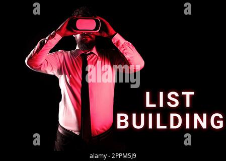 Inspiration mit dem Schild „List Building“. Word für eine Datenbank mit Personen, die Sie mit Ihrer Marketingbotschaft kontaktieren können Stockfoto