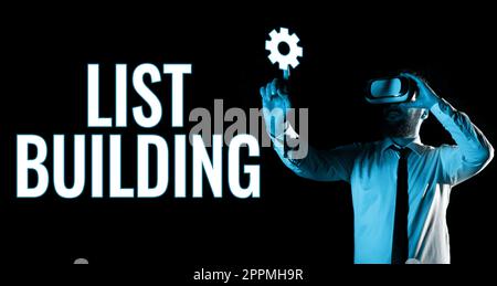 Inspiration mit dem Schild „List Building“. Unternehmensübersichtsdatenbank mit Personen, die Sie mit Ihrer Marketingbotschaft kontaktieren können Stockfoto