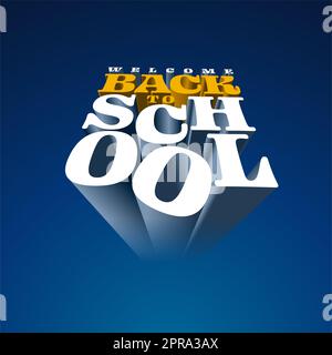 Willkommen zurück in der Schule typografisches Vektordesign. 3D typografisches Design. Stockfoto